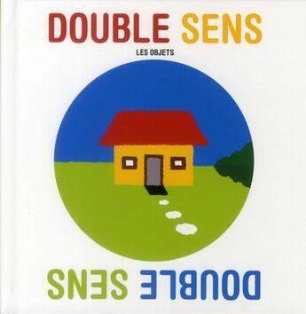 Couverture du livre « Double sens t.1 ; les objets » de  aux éditions Casterman