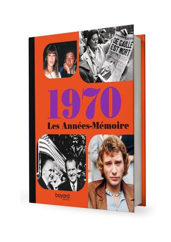 Couverture du livre « Les annees memoire 1970 » de  aux éditions Bayard