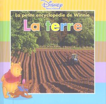 Couverture du livre « La petite encyclopédie de Winnie ; la terre » de Disney aux éditions Disney Hachette