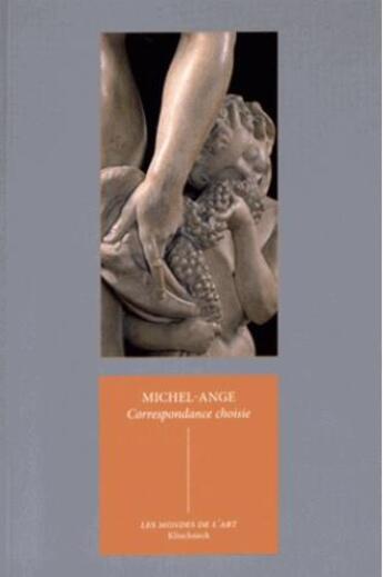 Couverture du livre « Correspondance choisie » de Michel-Ange aux éditions Klincksieck