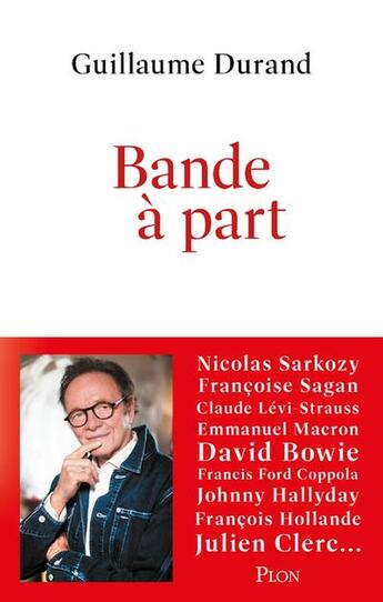 Couverture du livre « Bande à part » de Guillaume Durand aux éditions Plon