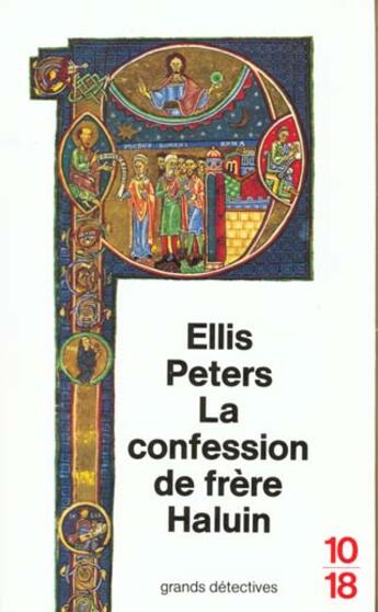 Couverture du livre « La Confession De Frere Halun » de Ellis Peters aux éditions 10/18