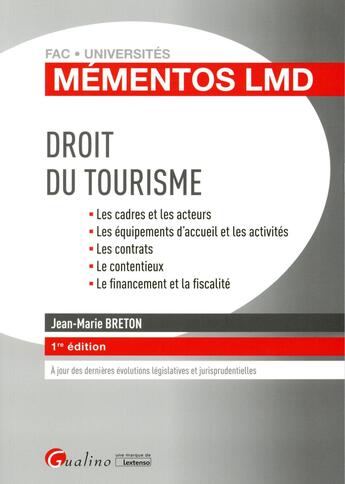 Couverture du livre « Droit du tourisme » de Jean-Marie Breton aux éditions Gualino