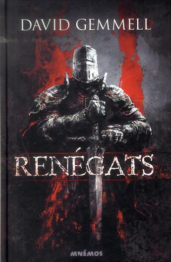 Couverture du livre « Renégats » de David Gemmell et Alain Brion aux éditions Mnemos