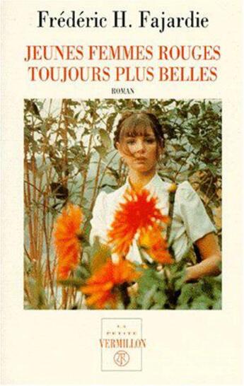 Couverture du livre « Jeunes femmes rouges toujours plus belles » de Frederic-H. Fajardie aux éditions Table Ronde