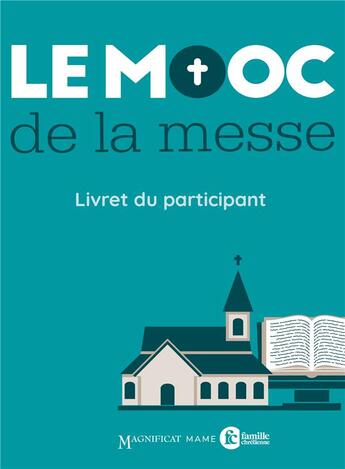 Couverture du livre « Le mooc de la messe ; livret participant » de  aux éditions Mame