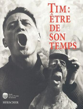 Couverture du livre « Tim ; être de son temps » de  aux éditions Herscher