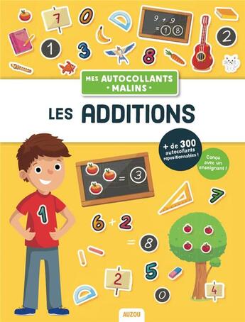 Couverture du livre « Mes autocollants malins ; les additions » de Julien Milesi/Manu S aux éditions Philippe Auzou