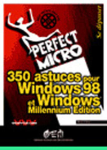 Couverture du livre « 350 astuces pour win98 » de Henri Lilen aux éditions Eyrolles