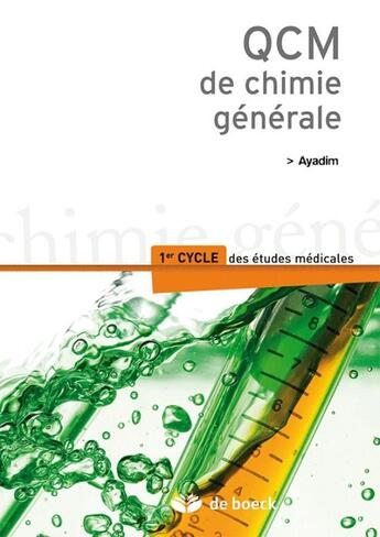 Couverture du livre « QCM de chimie générale » de Mohamed Ayadim aux éditions De Boeck Superieur