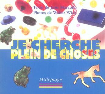 Couverture du livre « Je cherche plein de choses » de Walter Wick et Jean Marzollo aux éditions Millepages