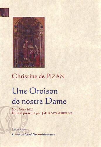 Couverture du livre « Une oroison de nostre dame » de Christine De Pizan aux éditions Paleo