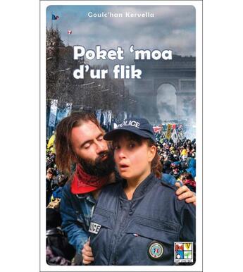 Couverture du livre « Poket em boa d'ur flik » de Goulc'Han Kervella aux éditions Keit Vimp Bev