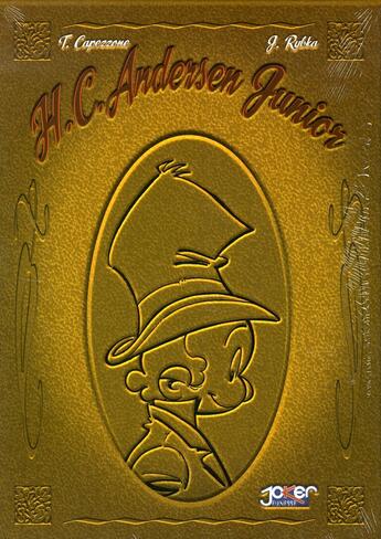 Couverture du livre « Andersen junior ; coffret » de Rybka et Capezzone aux éditions P & T Production - Joker