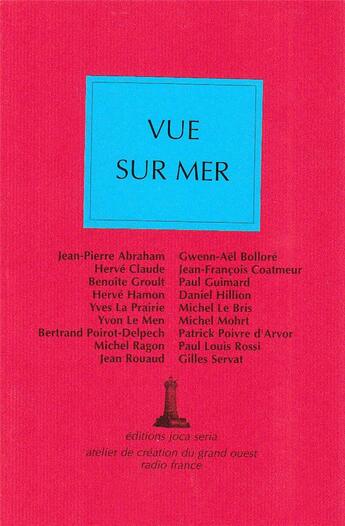 Couverture du livre « Vue sur mer » de  aux éditions Joca Seria