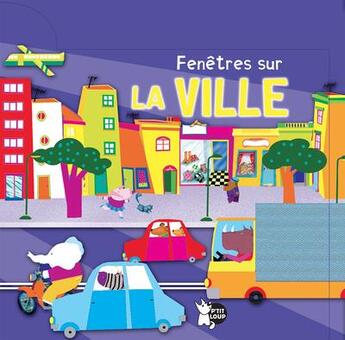 Couverture du livre « Fenêtres sur ; la ville » de  aux éditions P'tit Loup