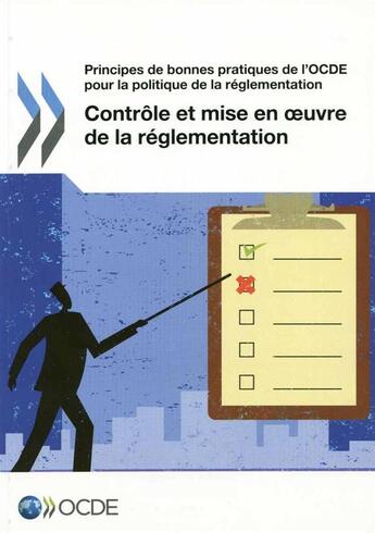 Couverture du livre « Principes de bonnes pratiques de l'OCDE pour la politique de la reglementation » de Ocde aux éditions Ocde