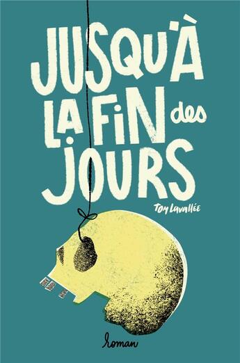 Couverture du livre « Jusqu'à la fin des jours » de Tom Lavallee aux éditions Librinova