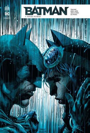 Couverture du livre « Batman rebirth Tome 8 : noces noires » de Tom King et Mikel Janin et Collectif aux éditions Urban Comics