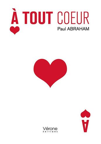 Couverture du livre « À tout coeur » de Paul Abraham aux éditions Verone