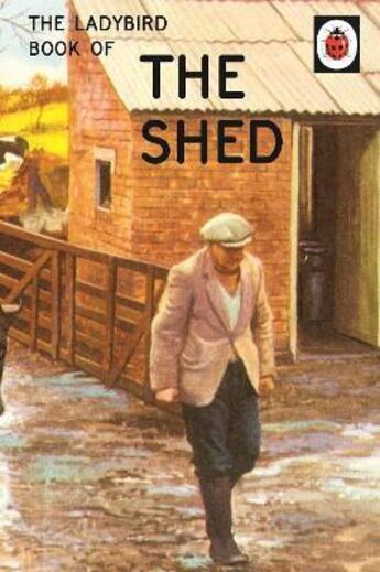 Couverture du livre « The ladybird book of the shed » de Jason Hazele Morris aux éditions Penguin Uk