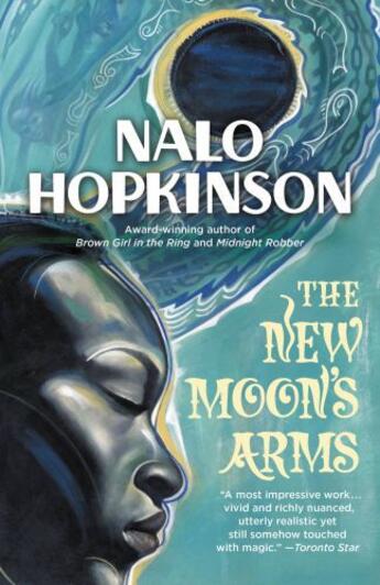 Couverture du livre « The New Moon's Arms » de Nalo Hopkinson aux éditions Grand Central Publishing