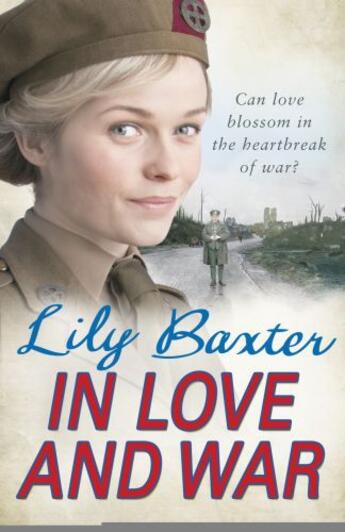 Couverture du livre « In Love and War » de Baxter Lily aux éditions Random House Digital