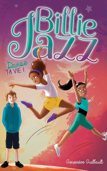 Couverture du livre « Billie Jazz Tome 5 : danse ta vie ! » de Genevieve Guilbault aux éditions Hachette Romans