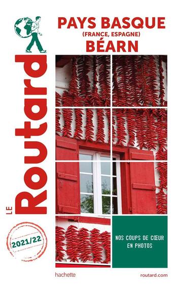 Couverture du livre « Guide du Routard : Pays basque (France, Espagne) ; Béarn (édition 2021/2022) » de Collectif Hachette aux éditions Hachette Tourisme