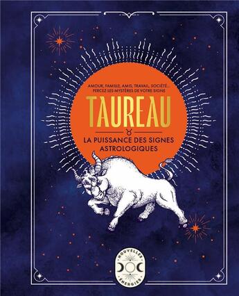 Couverture du livre « Taureau, la puissance des signes astrologiques » de Gary Goldschneider aux éditions Larousse