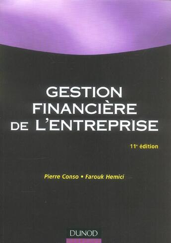 Couverture du livre « Gestion financiere de l'entreprise - 11eme edition (11e édition) » de Conso/Hemici aux éditions Dunod