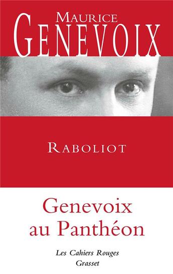 Couverture du livre « Raboliot ; Genevois au Panthéon » de Maurice Genevoix aux éditions Grasset