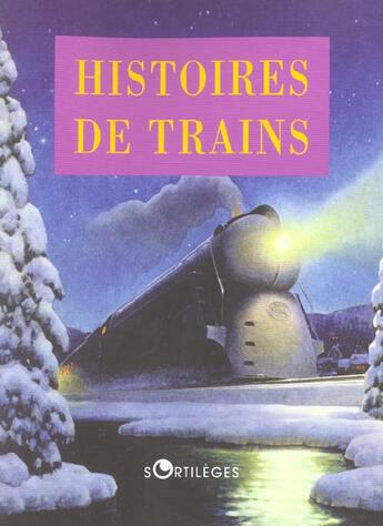 Couverture du livre « Histoires de trains » de  aux éditions Belles Lettres