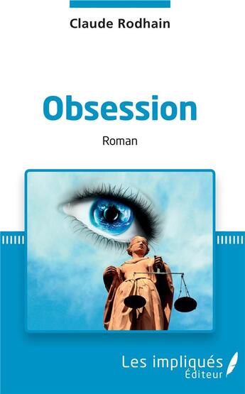 Couverture du livre « Obsession » de Claude Rodhain aux éditions L'harmattan