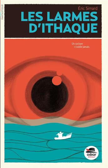 Couverture du livre « Les larmes d'Ithaque » de Eric Simard aux éditions Oskar