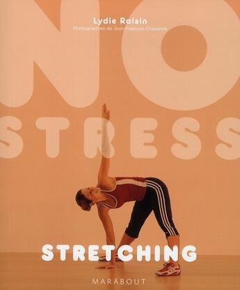 Couverture du livre « No stress : stretching » de Raisin-L aux éditions Marabout