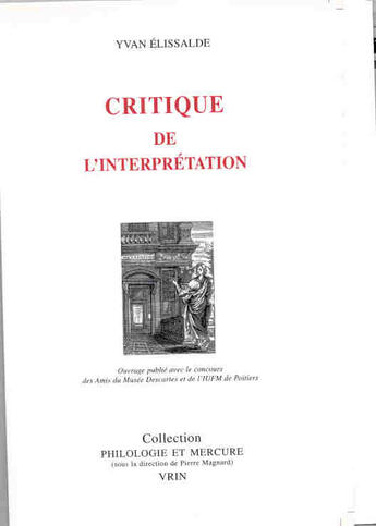 Couverture du livre « Critique de l'interpretation » de Yvan Elissalde aux éditions Vrin