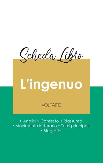 Couverture du livre « Scheda libro L'ingenuo di Voltaire (analisi letteraria di riferimento e riassunto completo) » de Voltaire aux éditions Paideia Educazione