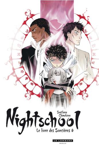 Couverture du livre « Night school - tome 4 - night school 4 » de Svetlana Chmakova aux éditions Lombard