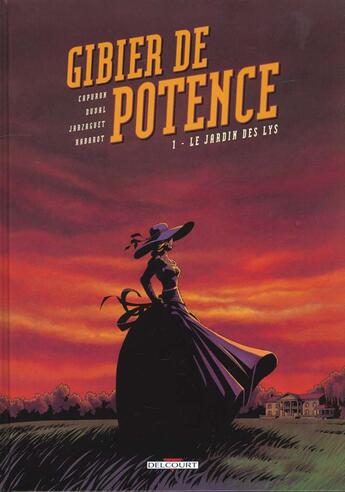 Couverture du livre « Gibier de potence Tome 1 ; le jardin des lys » de Fabrice Jarzaguet et Fref Duval et Francois Capuron aux éditions Delcourt