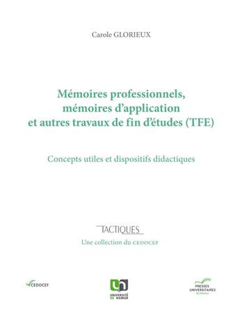 Couverture du livre « Mémoires professionnels, mémoires d'application et autres travaux de fin d'études » de Glorieux C. aux éditions Pu De Namur