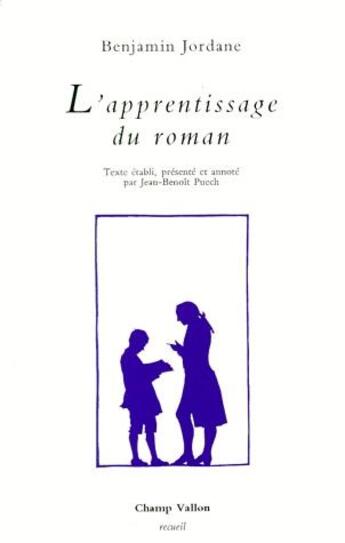 Couverture du livre « L'apprentissage du roman » de Jordane/Puech aux éditions Champ Vallon