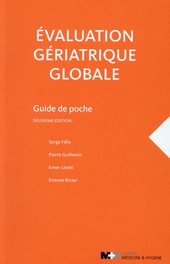 Couverture du livre « Evaluation geriatrique globale » de Felix Serge aux éditions Rms