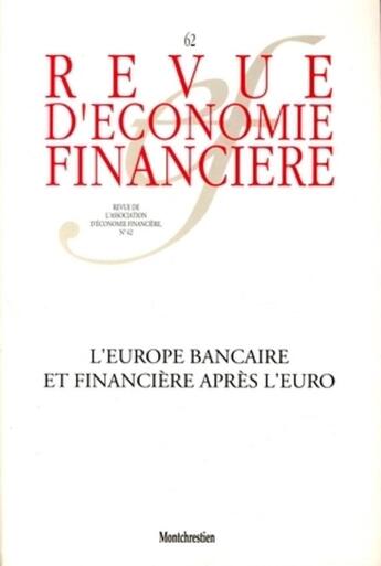 Couverture du livre « L'europe bancaire et financière apres l'euro (édition 2001) » de  aux éditions Association D'economie Financiere