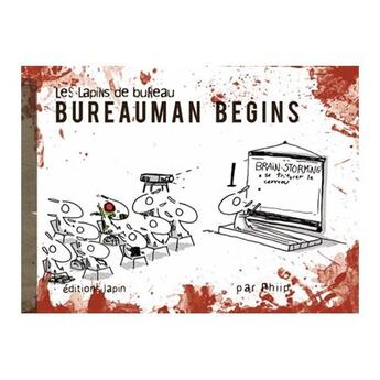 Couverture du livre « Les lapins de bureau t.5 ; Bureauman begins » de Phiip aux éditions Lapin