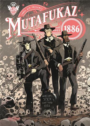 Couverture du livre « Mutafukaz 1886 Tome 3 » de Hutt et Run aux éditions Ankama