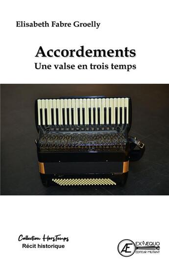 Couverture du livre « Accordements » de Elisabeth Groelly aux éditions Ex Aequo