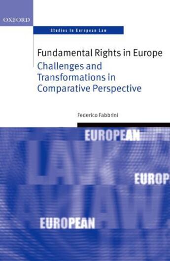 Couverture du livre « Fundamental Rights in Europe » de Fabbrini Federico aux éditions Oup Oxford