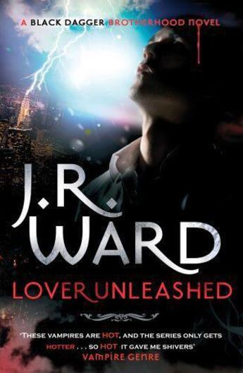 Couverture du livre « Lover Unleashed » de J.R. Ward aux éditions Little Brown Book Group Digital