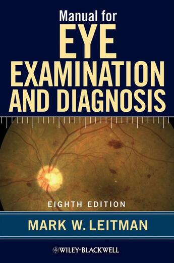 Couverture du livre « Manual for Eye Examination and Diagnosis » de Mark W. Leitman aux éditions Wiley-blackwell